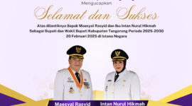 Selamat dan sukses atas dilantiknya Moch.Maesyal Rasyid dan Intan Nurul Hikmah sebagai Bupati dan wakil Bupati Tangerang Periode 2025-2030 (foto:istimewa)